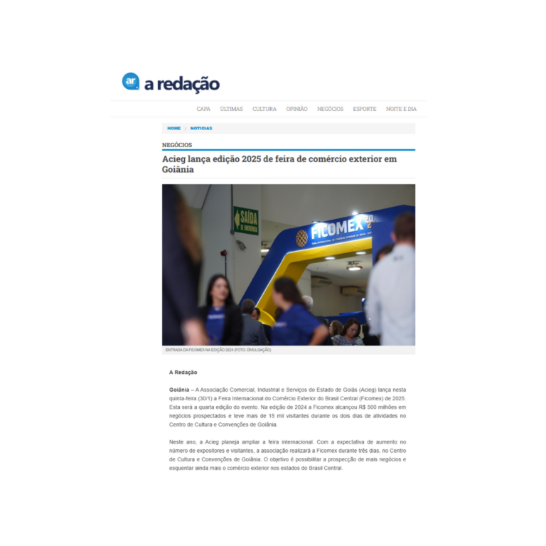 Leia mais sobre o artigo ACIEG lança edição 2025 de feira de comércio exterior em Goiânia