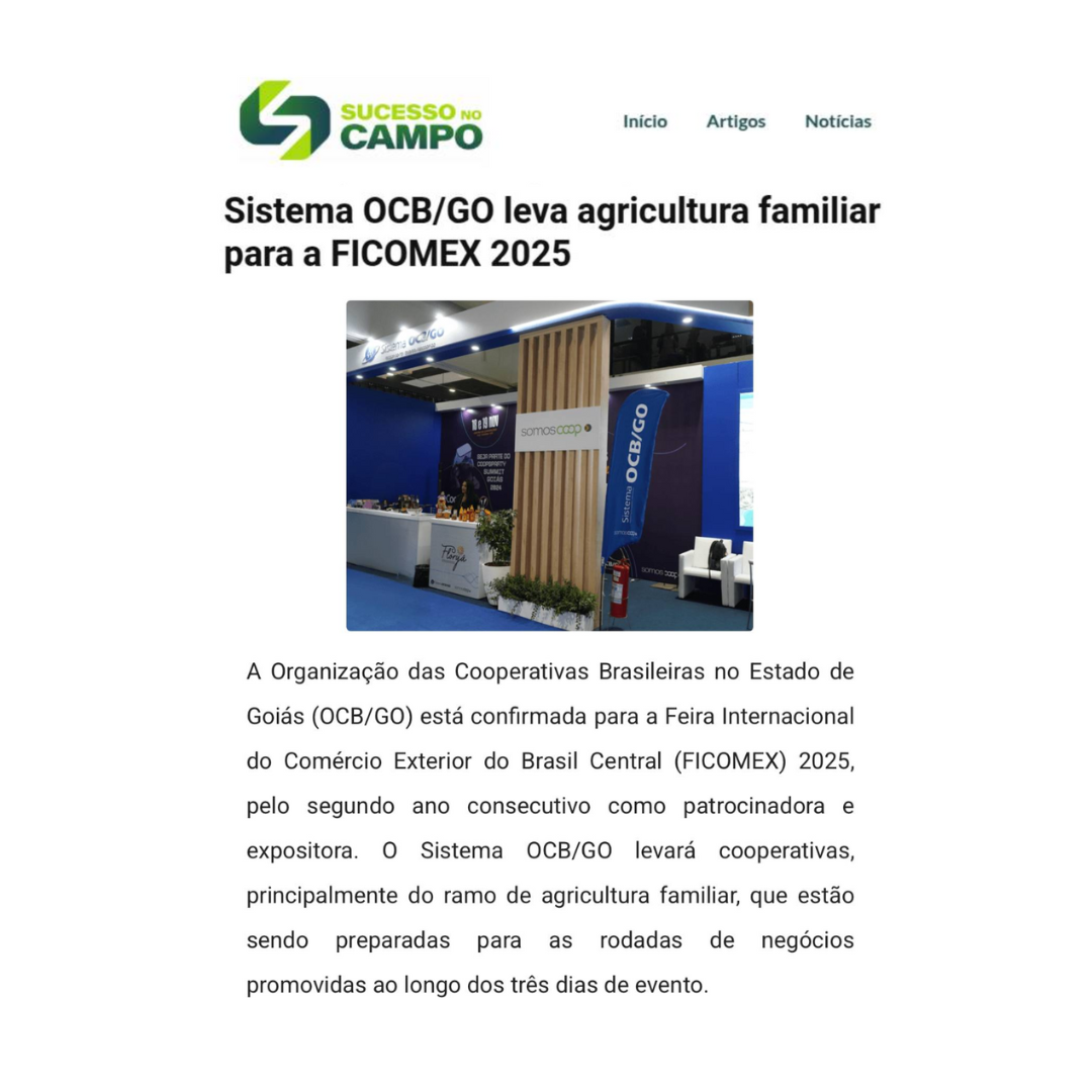 No momento, você está visualizando Sistema OCB/GO leva agricultura familiar para a FICOMEX 2025