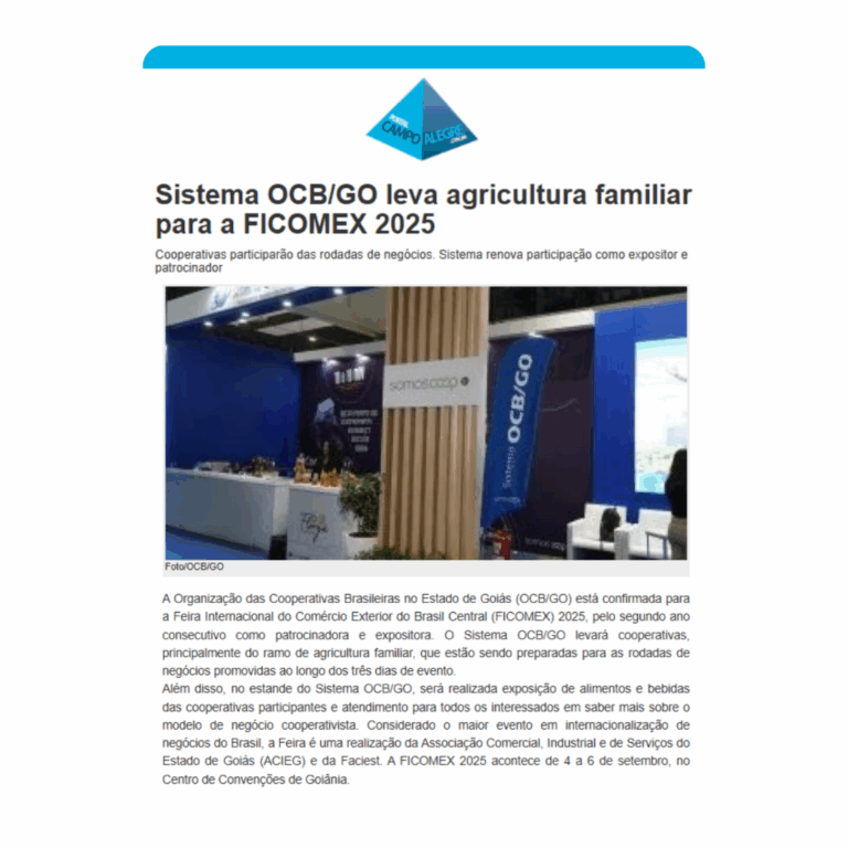 Leia mais sobre o artigo Sistema OCB/GO leva agricultura familiar para a FICOMEX 2025