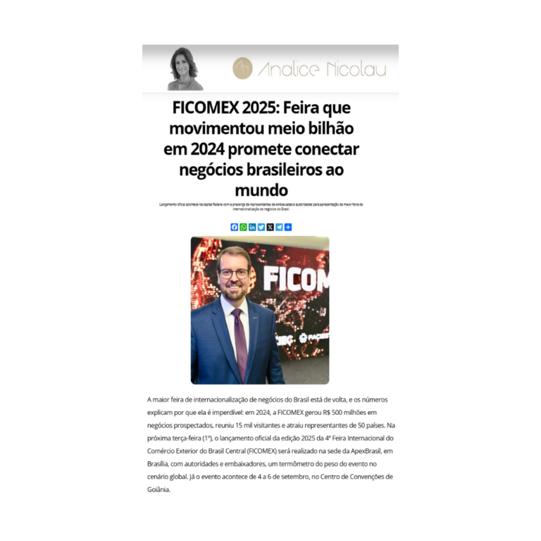 Leia mais sobre o artigo FICOMEX 2025: Feira que movimentou meio bilhão em 2024 promete conectar negócios brasileiros ao mundo